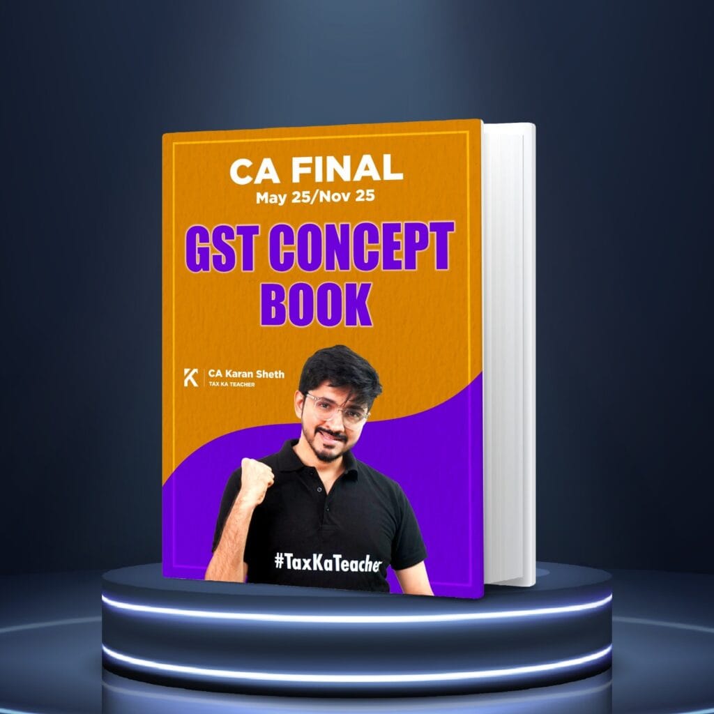 Ca Final May Nov Gst Concept Book Tax Ka Teacher